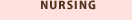 NURSING